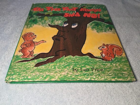 the-tree-that-always-said-no-by-leo-price-1977-childrens-book
