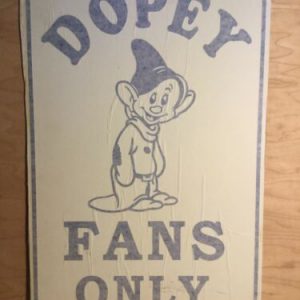 Vintage Dopey Fans Only Walt Disney Metal Wall Parking Sign Snow White