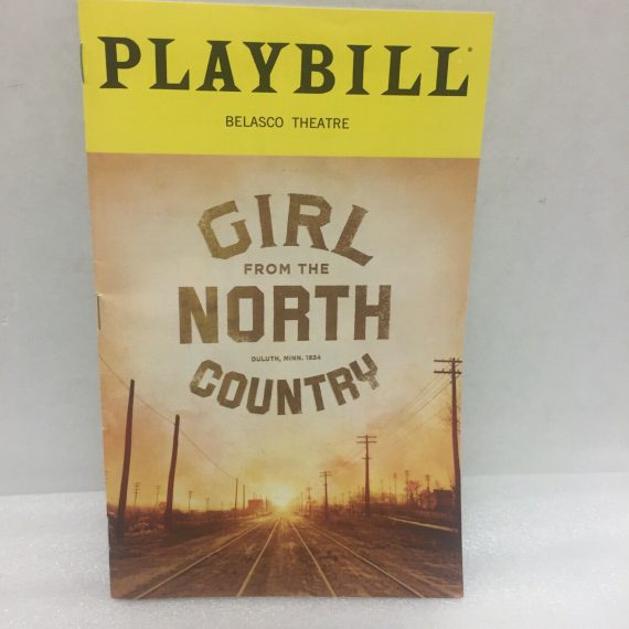 Girl From the North Country Broadway Musical Playbill 2002 Bob Dylan Music