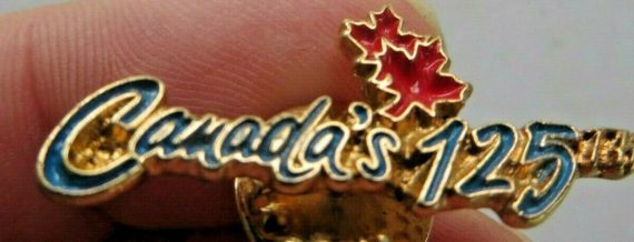 CANADA’S 125TH ANNIVERSARY ,BEAUTIFUL CANADIAN SOUVENIR LAPEL HAT PIN
