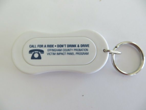 Effingham County Probation Victim Impact  dont drink & drive call for  key chain