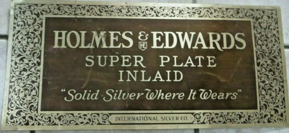 HOLMES & EDWARDS INTERNATIONAL SILVER CO. JEWELRY STORE SIGN,SUPER PLATE INLAID