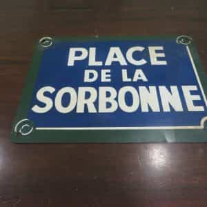 PLACE DE LA SORBONNE SIGN  12 X 9 INCH