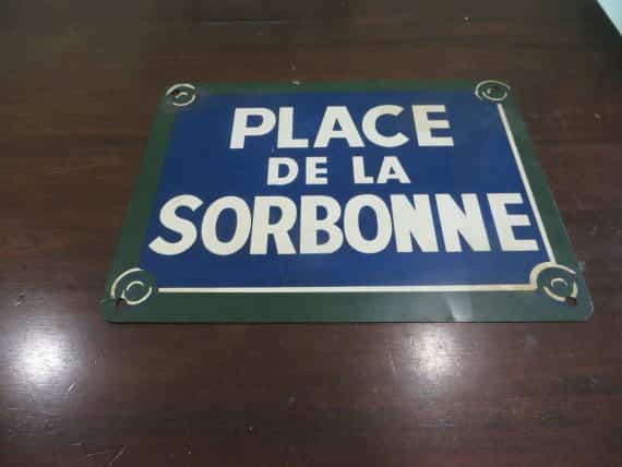 PLACE DE LA SORBONNE SIGN  12 X 9 INCH