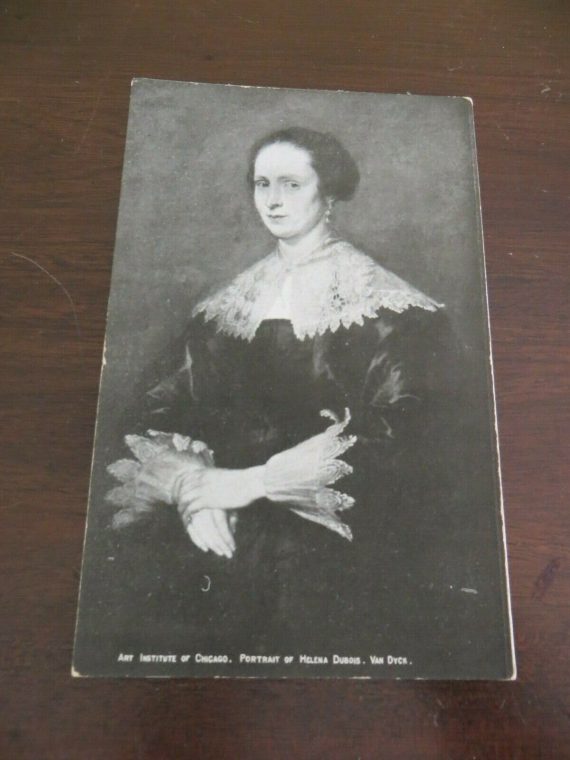 PORTRAIT PICTURE POST CARD,HELENA DUBOIS VAN DYCK ART INSTITUTE OF CHICAGO