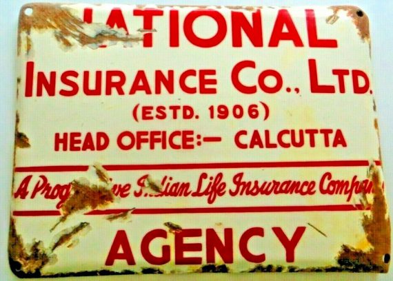 PROGRESIVE INDIAN LIFE INSURANCE CO ,ESTD.1906 NATIONAL INSURANCE AGENCY SIGN