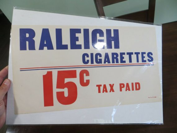 RALEIGH CIGARETTES 15 CENTS TAX PAID PAPER TOBACCO ADVERTISING EARLY SIGN