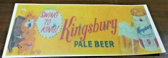 SWING TO KING-Kingsbury Pale Beer,advertising  sign blotter,steel top can