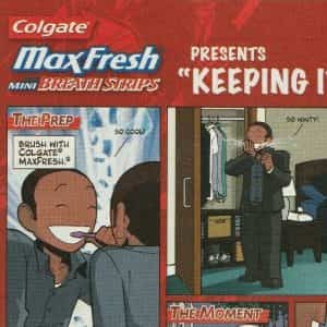 Colgate Max Fresh Print Ad 2010 Mini Breath Strips – Advertisement Comic
