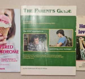 Lot of 3 Parenting Books – Pampered Child Syndrome, How to Really Love Your Chil