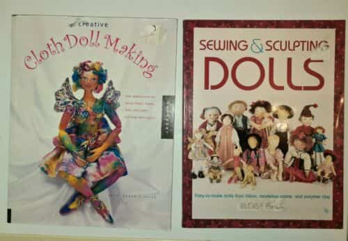 Sewing and Sculpting Dolls + Cloth Doll Making Books 2003 and 1997 Soft Cover