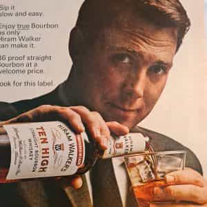 1967 Ten High Bourbon Hiram Walker Vintage Print Ad 10 x 13″ B