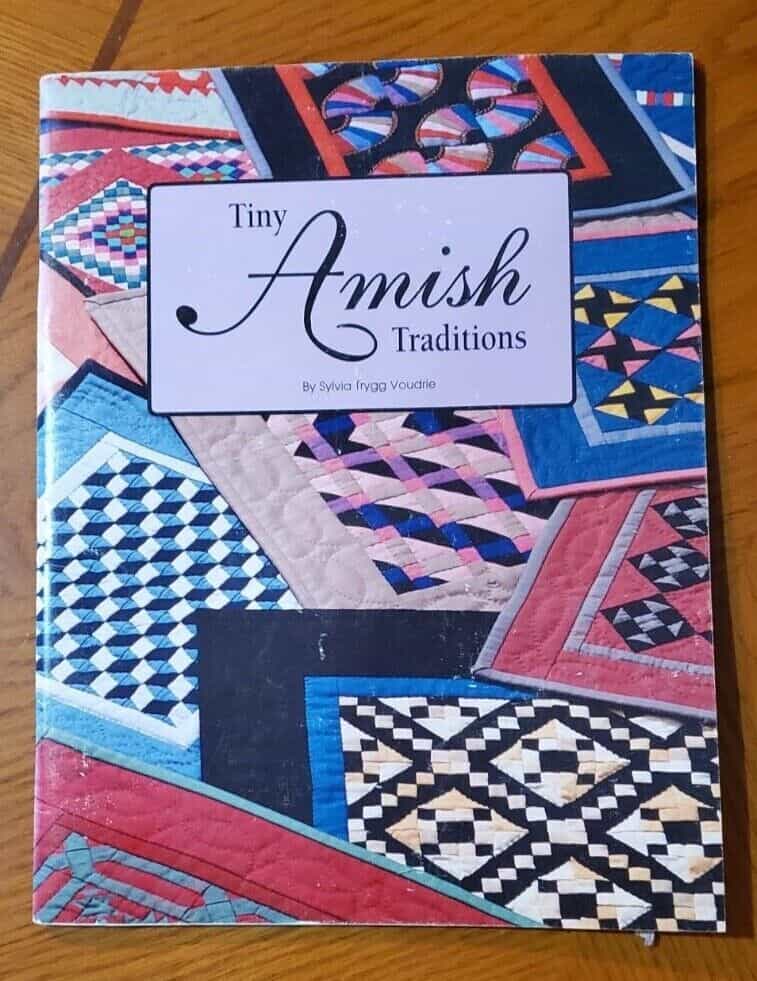 Tiny Amish Traditions by Sylvia Trygg Voudrie Quilting Book