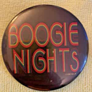 Vintage Boogie Nights Movie Collector Button 1997 Dirk Diggler Mark Wahlberg