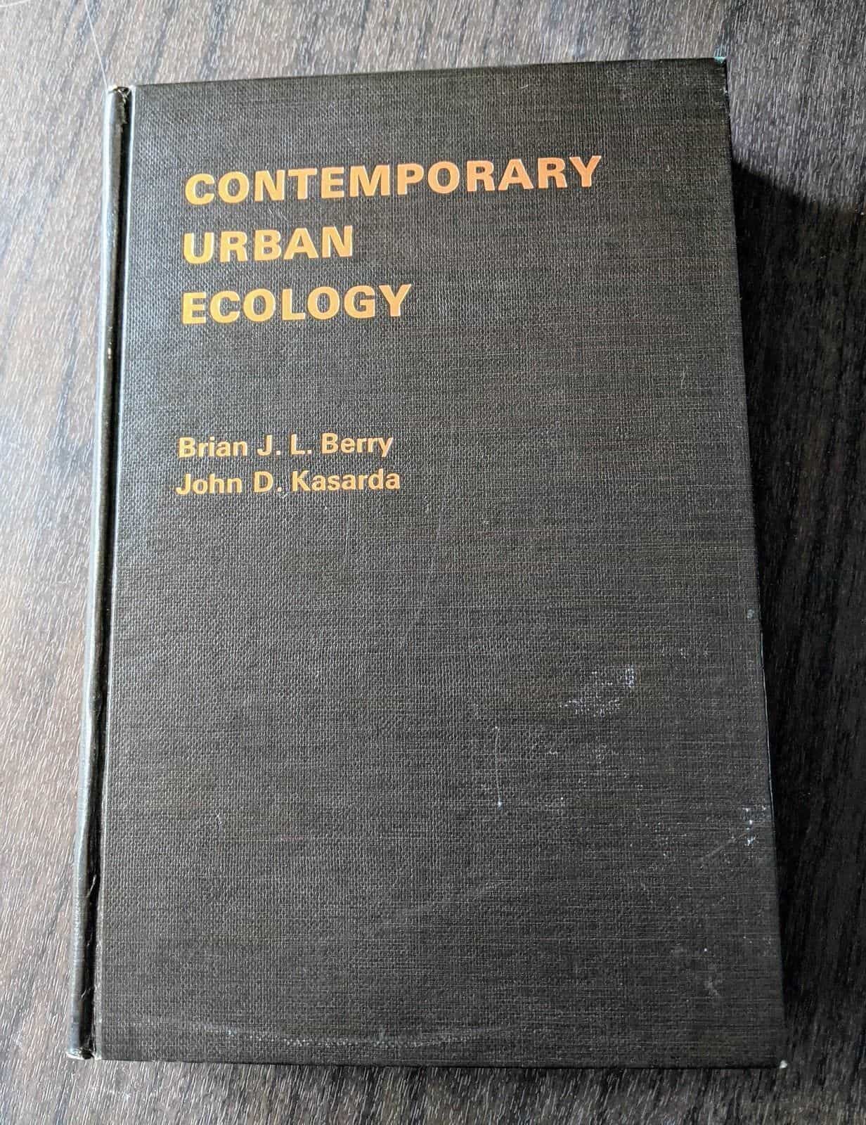 Contemporary Urban Ecology by Brian J.L. Berry Book