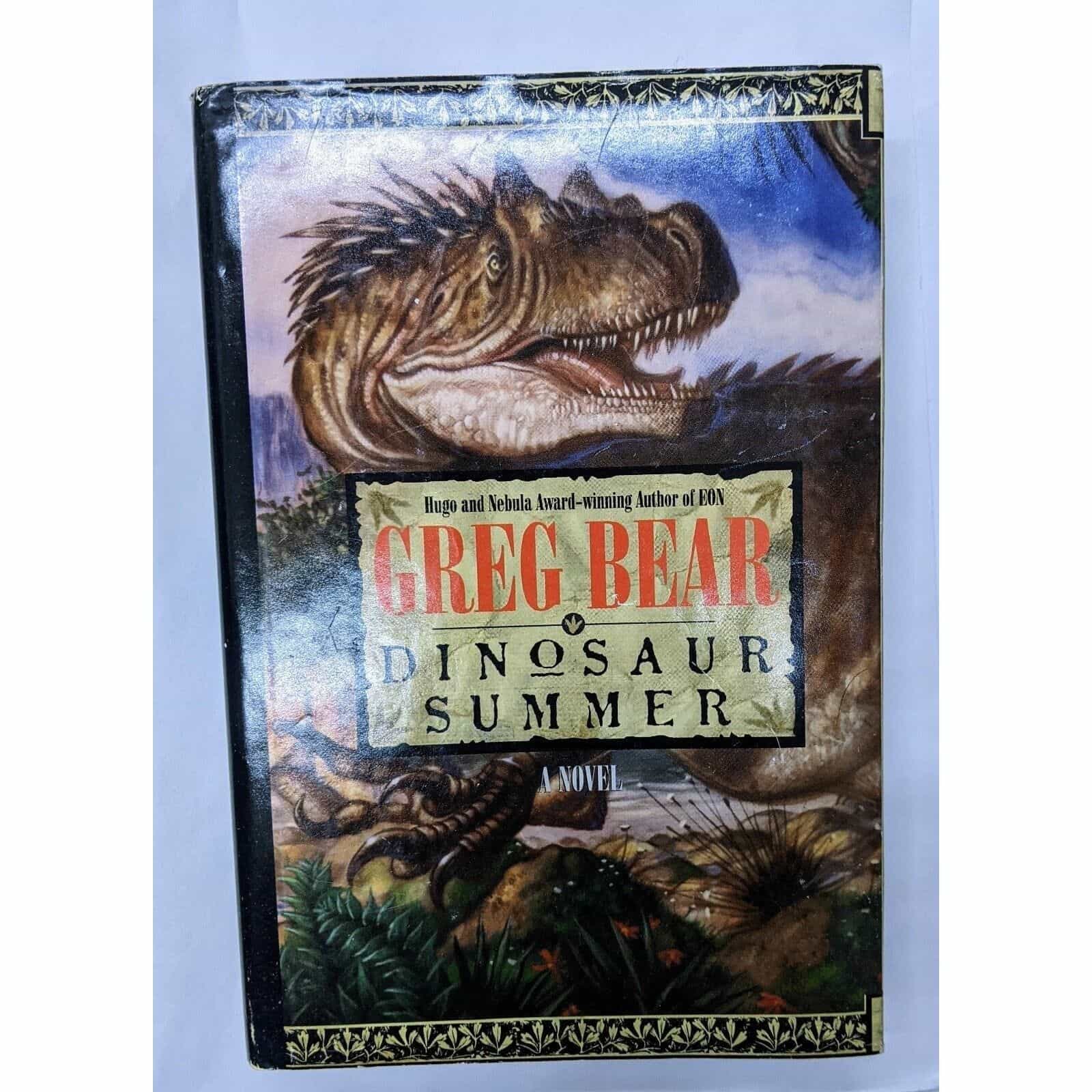 Dinosaur Summer by Greg Bear Book