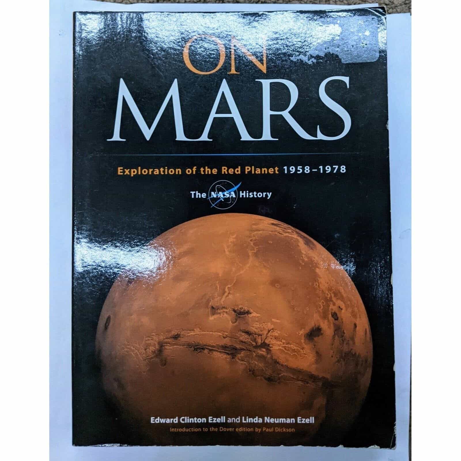 On Mars Exploration Of The Red Planet 1958-1978 Book