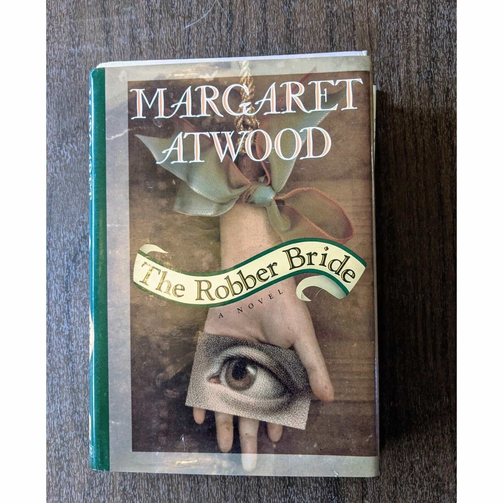 The Robber Bride by Margaret Atwood Book