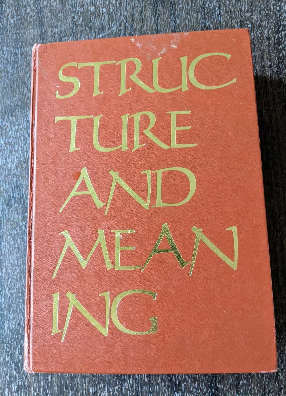 Structure And Meaning by Anthony Dube Book
