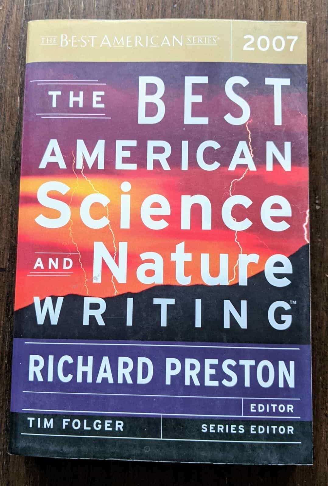 The Best American Science And Nature Writing by Richard Preston Book