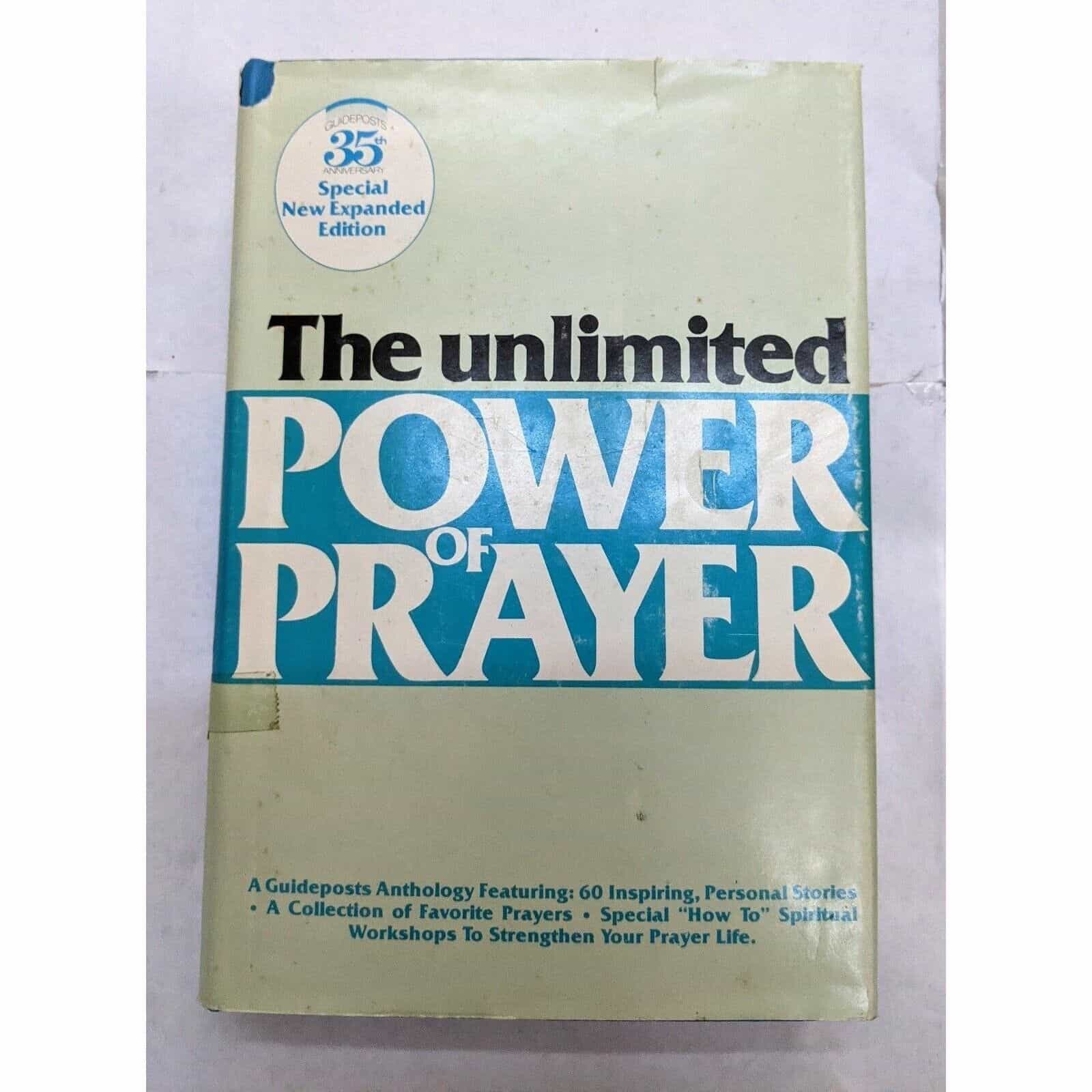 The Unlimited Power Of Prayer by Guideposts