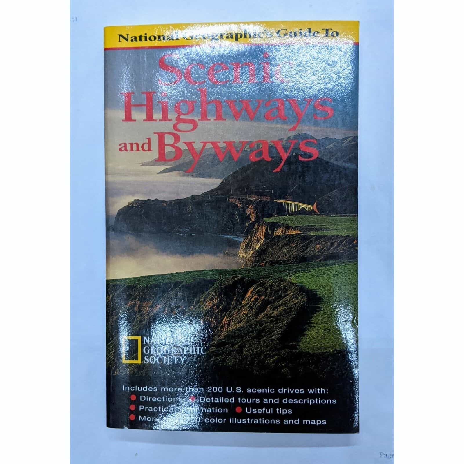 National Geographic’s Guide To Scenic Highways and Byways Book