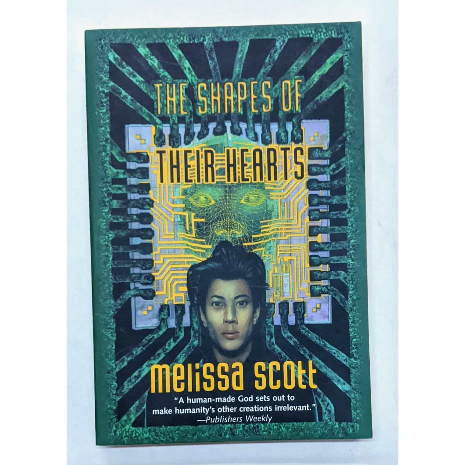 The Shapes of Their Hearts by Melissa Scott Book