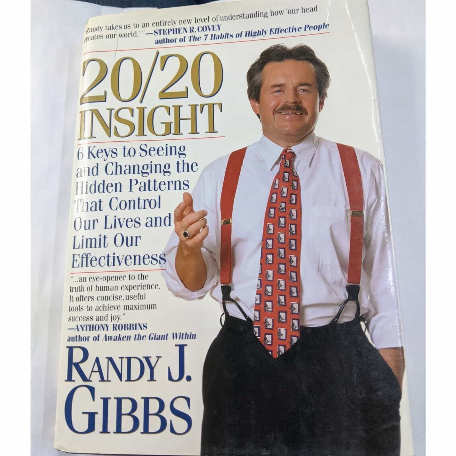 20/20 Insight by Randy J. Gibbs Book
