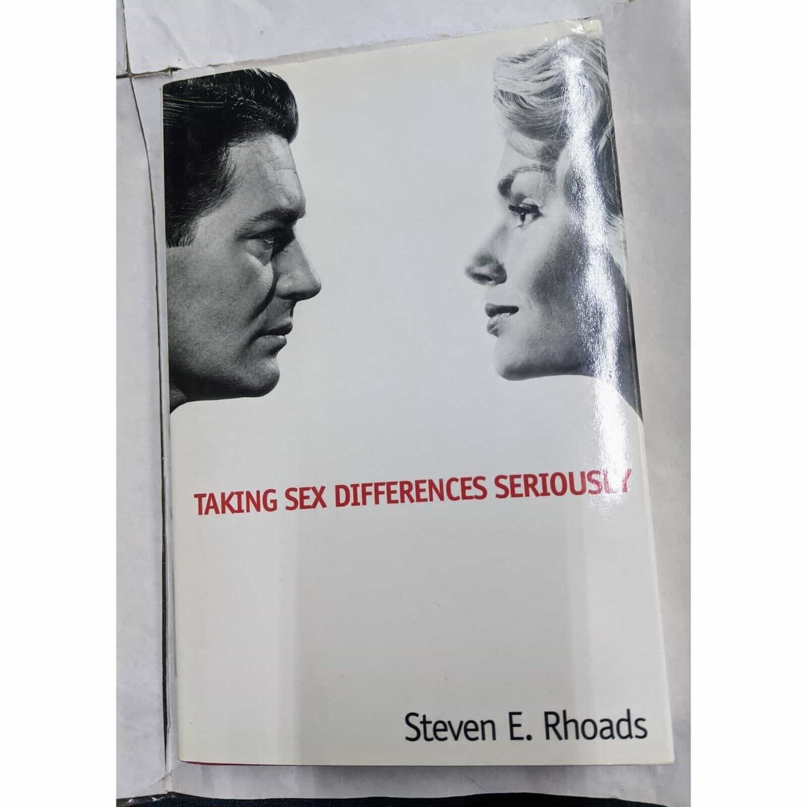 Taking Sex Differences Seriously by Steven E. Rhoads