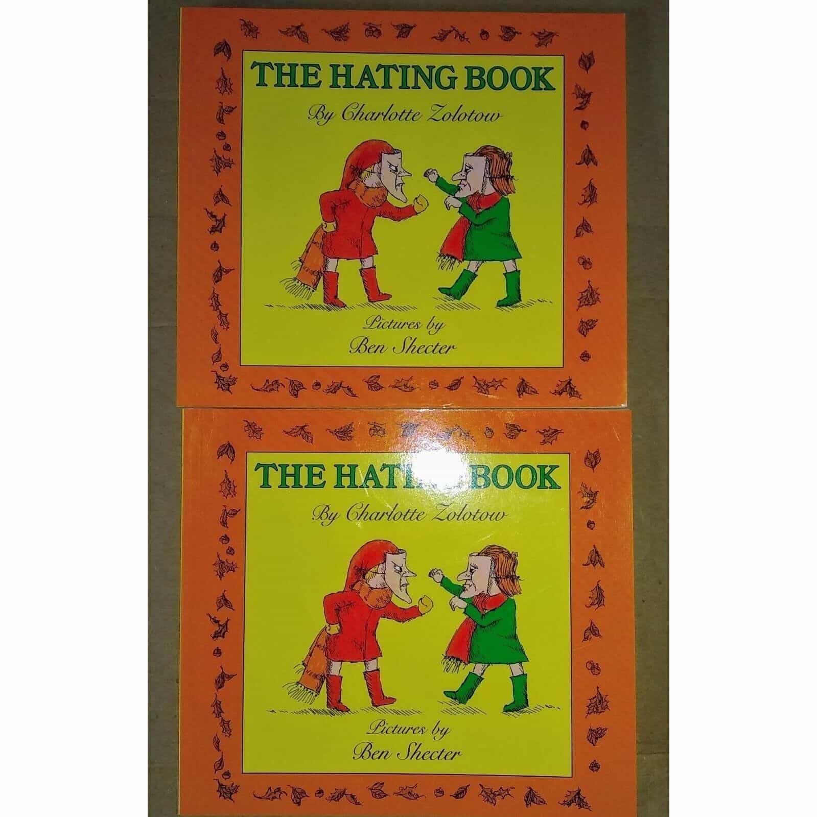 The Hating Book by Charlotte Zolotow (x2)
