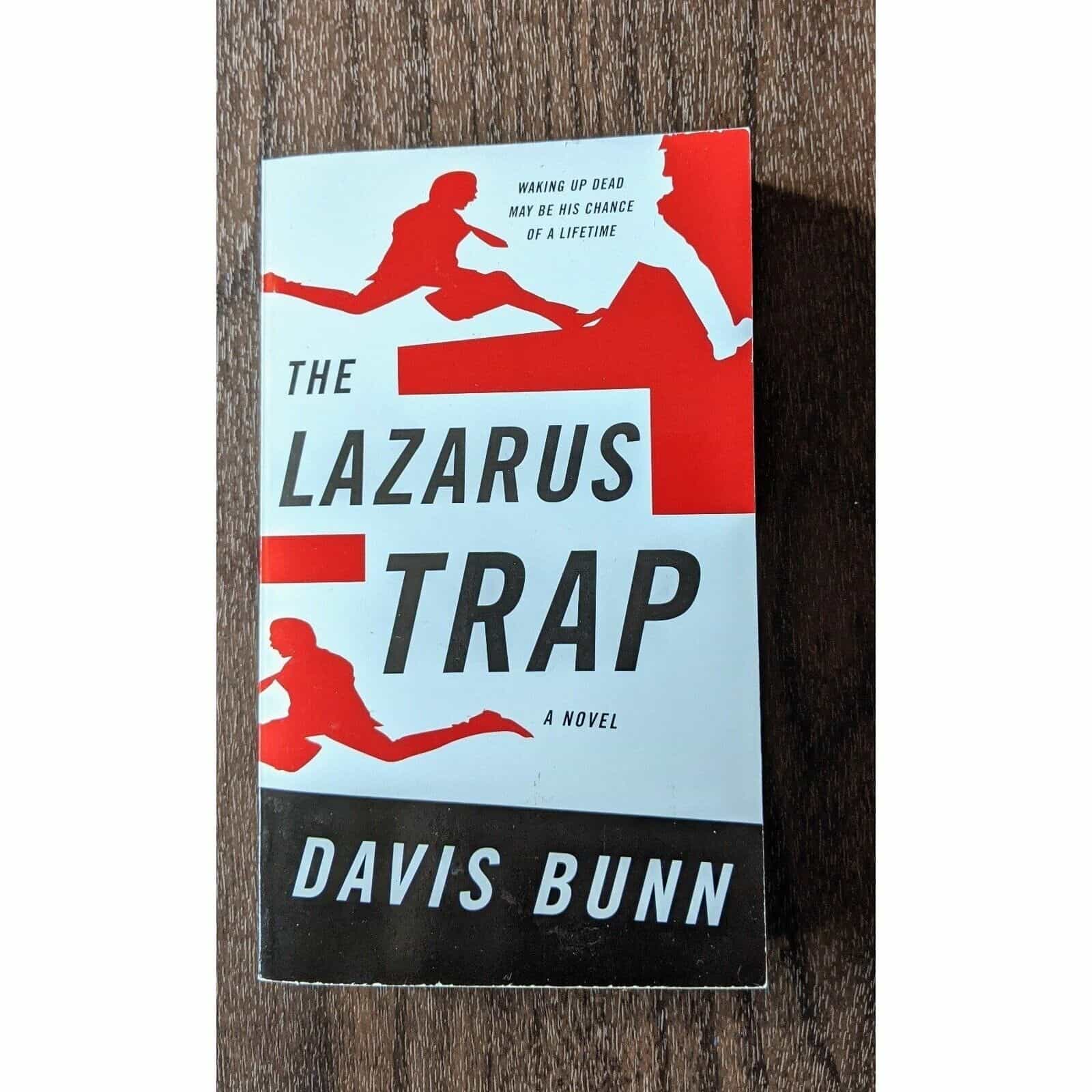 The Lazarus Trap by David Bunn Book