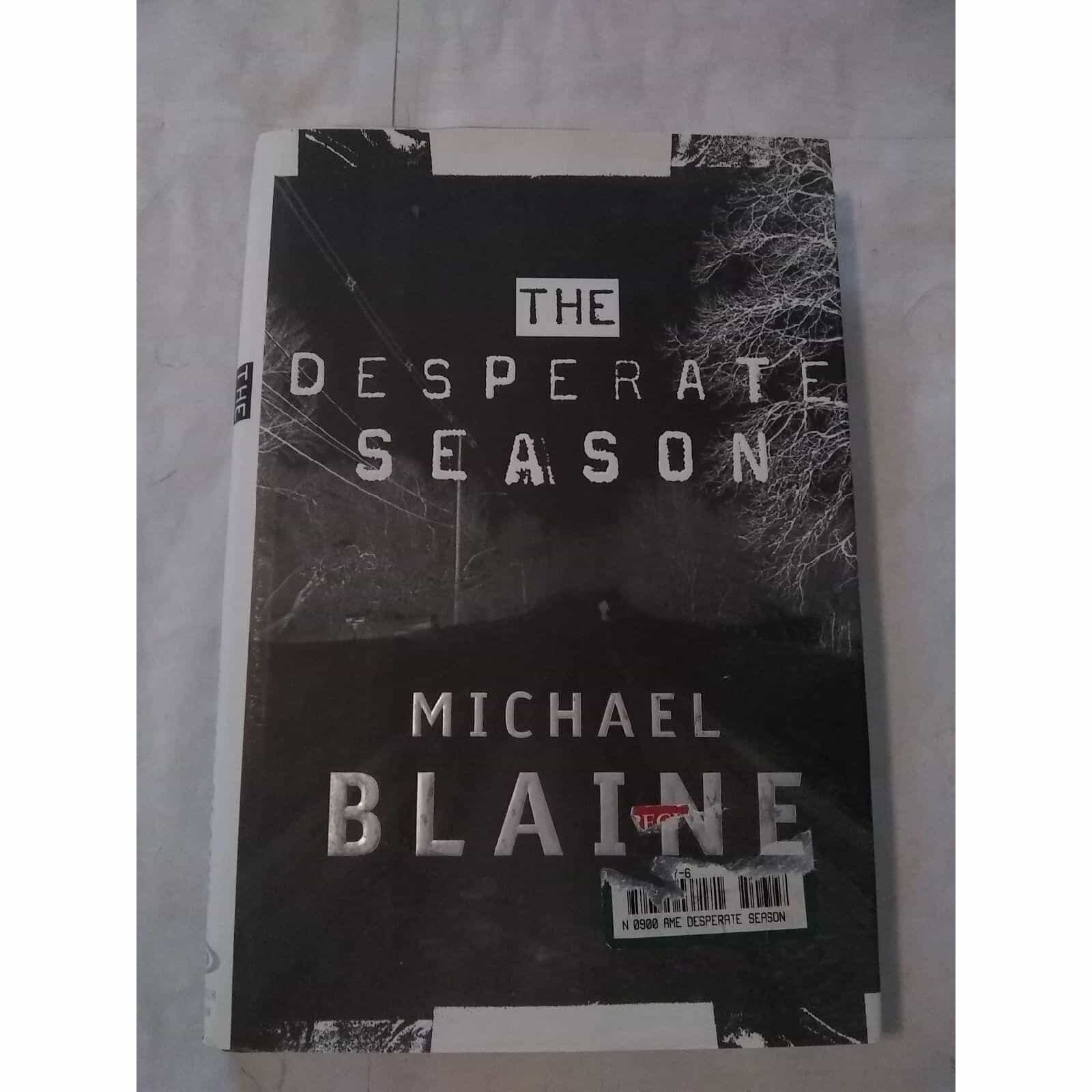 The Desperate Season by Michael Blaine Book