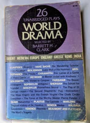 World Drama Selected Plays by Barrett H. Clark Book