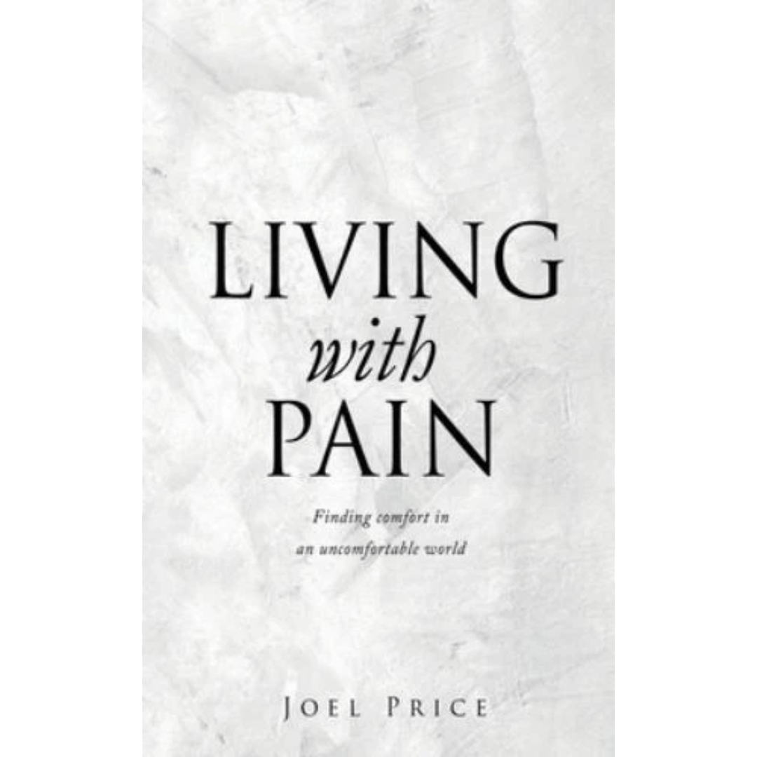 Living with Pain : Finding Comfort in an Uncomfortable World