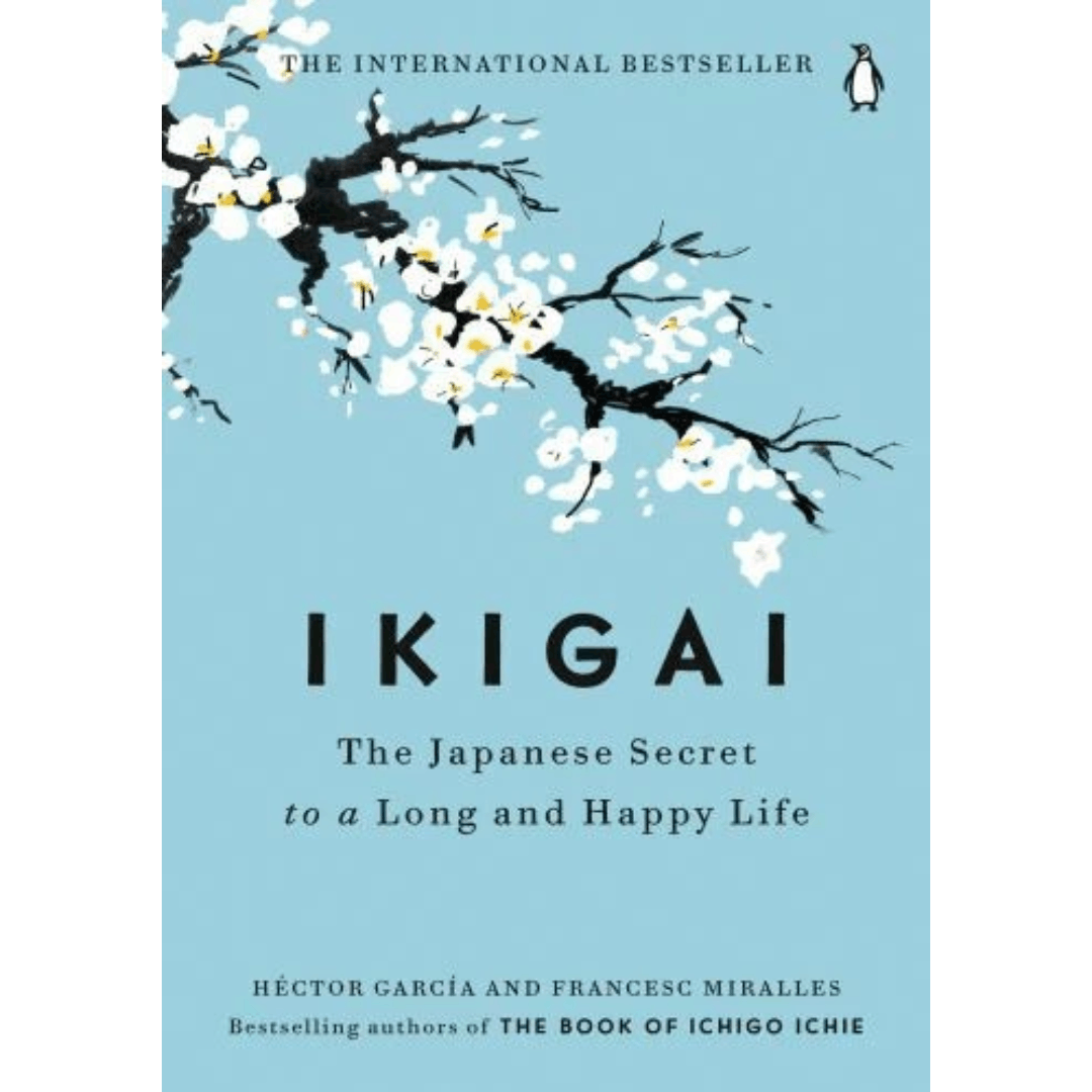 Ikigai: The Japanese Secret to a Long and Happy Life Hardcover New
