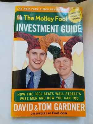 The Motley Fool Investment Guide by David & Tom Gardner Book